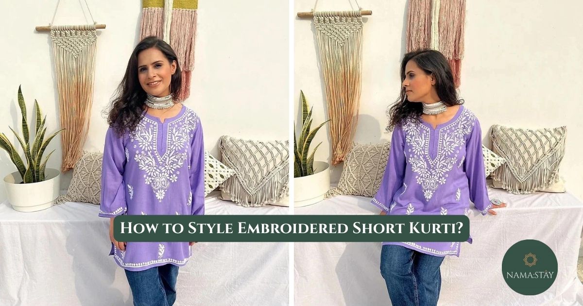 How to Style Embroidered Short Kurti?