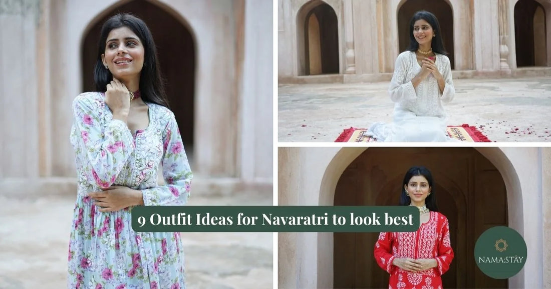 9 days 9 Outfit Ideas for Navratri to look the best
