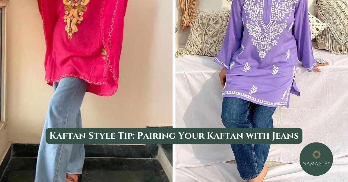 Kaftan Style Tip: Pairing Your Kaftan with Jeans